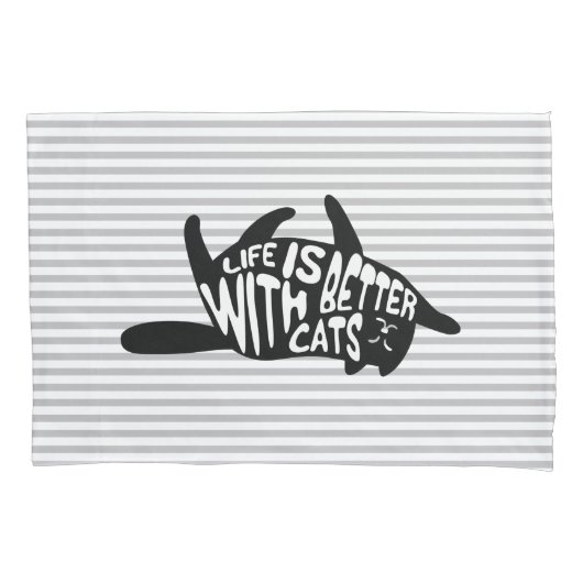 Housse D'oreillers La vie est meilleure avec les chats | Typographie  (devant)