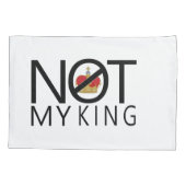 Housse D'oreillers Pas mon roi (Dos)