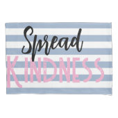 Housse D'oreillers Pillow Case Stripe White and Blue Spread Kindness (devant)