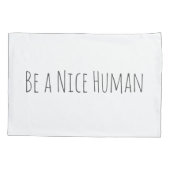 Housse D'oreillers Soyez un homme gentil | Cérémonie des paroles en b (Dos)