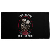 Housse D'oreillers 'Till Death Pillowcase (devant-Droit)