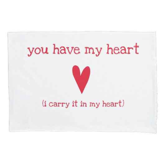 Housse D'oreillers Tu as mon coeur | Poème de E.E. Cummings (devant)