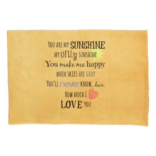 Housse D'oreillers Vous êtes mon soleil (devant)