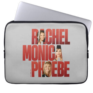 Housse Pour Ordinateur Portable AMIS™ Rachel, Monica & Phoebe