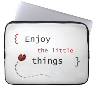 Housse Pour Ordinateur Portable Appréciez les petites choses 2