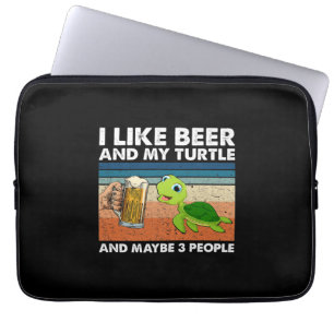 Housse Pour Ordinateur Portable Beer Drinker I Like Beer And My Turtle Birthday