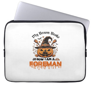 Housse Pour Ordinateur Portable Broom Broke Now Am Foreman Halloween Pumpkin_1