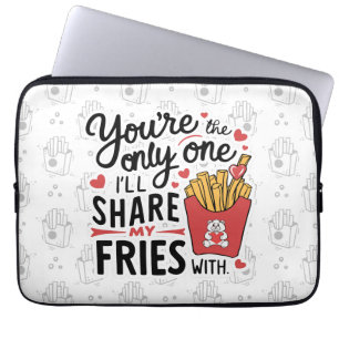 Housse Pour Ordinateur Portable Celui que je partagerai Mes Fries avec des Valenti