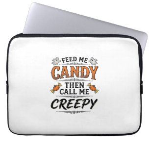 Housse Pour Ordinateur Portable Chemise de bonbons d'Halloween Citation effrayante