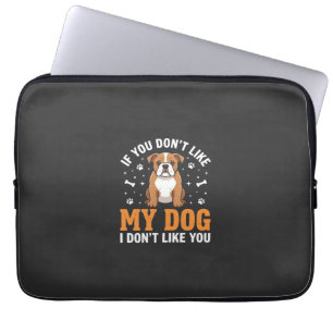 Housse Pour Ordinateur Portable Citation drôle Mon chien Bouledogue
