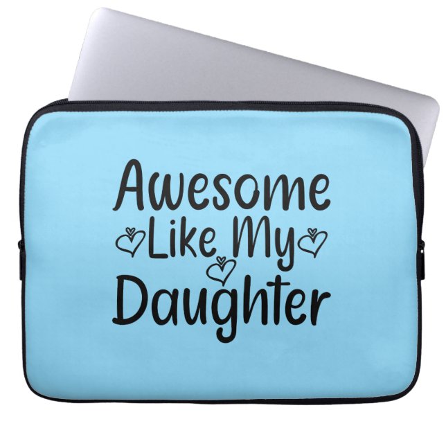 Housse Pour Ordinateur Portable Comme Ma Fille (Devant)