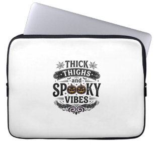 Housse Pour Ordinateur Portable Conceptions de chemise Halloween Thick Thighs Spoo
