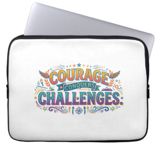Housse Pour Ordinateur Portable Courage Conquiert les Défis – Motivation Inspirati