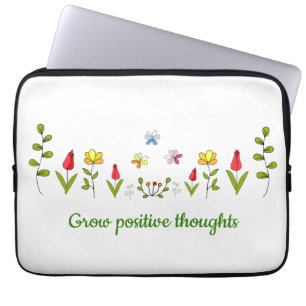 Housse Pour Ordinateur Portable Cultiver des pensées positives fleurs