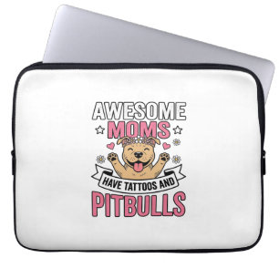 Housse Pour Ordinateur Portable Des mamans géniales ont des tatouages et des Pitbu