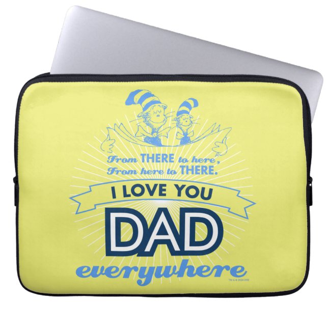 Housse Pour Ordinateur Portable Dr Seuss | Je t'aime Papa partout (Devant)