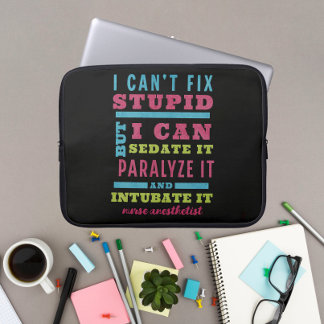 Housse Pour Ordinateur Portable Drôle CRNA / Anesthésiologiste ne peut pas réparer