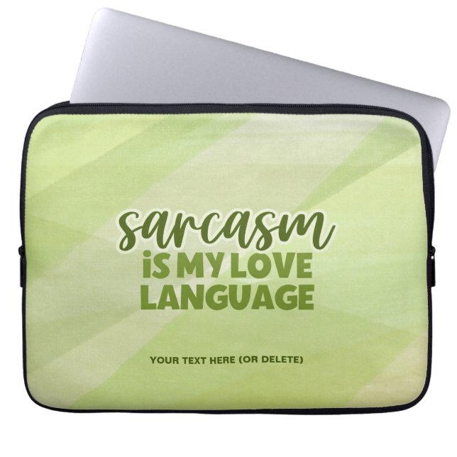 Housse Pour Ordinateur Portable Funny Green Sarcasm Love Langue moderne Snarky (Devant)