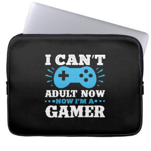 Housse Pour Ordinateur Portable Gamer Cadeau Maintenant Je Suis Un Gamer