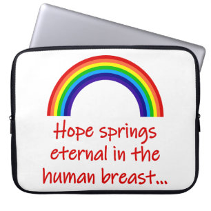 Housse Pour Ordinateur Portable Hope Springs Eternal
