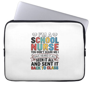 Housse Pour Ordinateur Portable Infirmière scolaire a tout entendu T-shirt drôle p