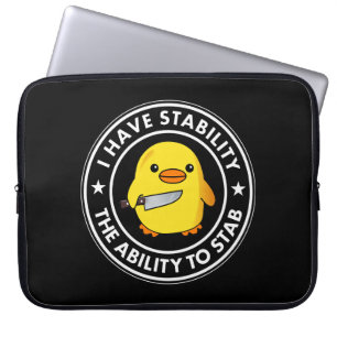 Housse Pour Ordinateur Portable J'Ai La Stabilité De Stab Funny