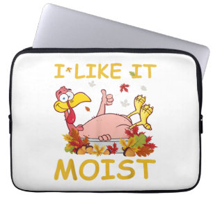 Housse Pour Ordinateur Portable J'aime ça humide drôle dinde comme dîner Thanksgiv