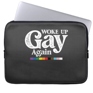 Housse Pour Ordinateur Portable Je me suis réveillé gay encore une fois soutien à 