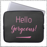 Housse Pour Ordinateur Portable Joli rose et noir Bonjour magnifique Citation Slog<br><div class="desc">Joli rose et noir BONJOUR BELLE conception.</div>