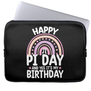 Housse Pour Ordinateur Portable Joyeuse journée de Pi et oui c'est mon anniversair