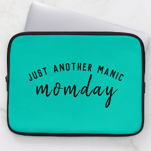 Housse Pour Ordinateur Portable Juste un autre jour de maniaque Super Mom Trendy