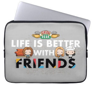 Housse Pour Ordinateur Portable La vie est meilleure avec FRIENDS™ Art Chibi