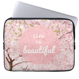 Housse Pour Ordinateur Portable La Vie Est Une Belle Manche Ordinateur Portable
