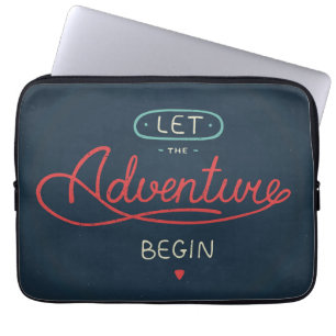 Housse Pour Ordinateur Portable Laissez l'aventure commencer