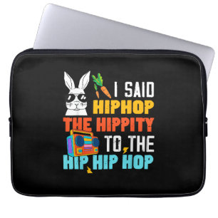 Housse Pour Ordinateur Portable Lapin de Pâques drôle Hip Hop Hippity Garçons Fill