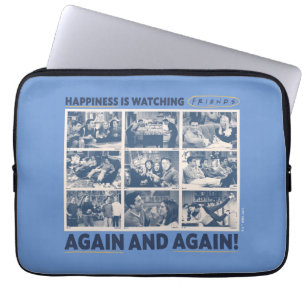 Housse Pour Ordinateur Portable Le bonheur est de regarder FRIENDS™ encore et enco