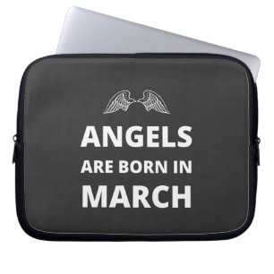 Housse Pour Ordinateur Portable Les anges naissent en mars