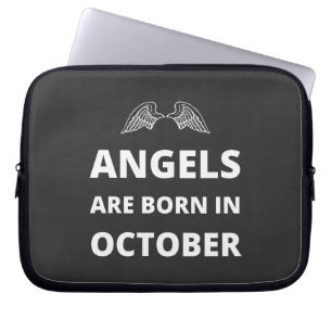 Housse Pour Ordinateur Portable Les anges naissent en octobre