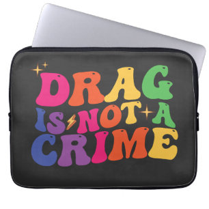 Housse Pour Ordinateur Portable LGBT Pride DRAG N'EST PAS UN SOUTIEN CRITIQUE