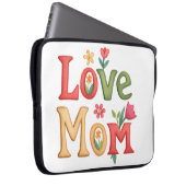Housse Pour Ordinateur Portable Love Maman Texte avec Fleurs (Devant droit)