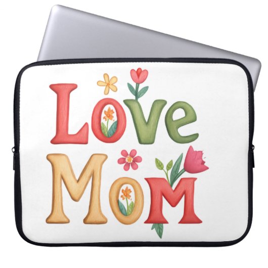 Housse Pour Ordinateur Portable Love Maman Texte avec Fleurs (Devant)