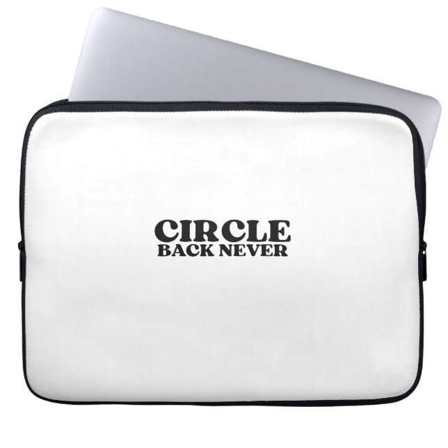 Housse Pour Ordinateur Portable Mainframe Insulation | Circle Back Never (Devant)