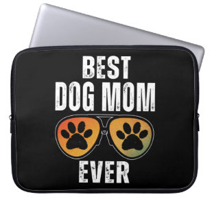 HOUSSE POUR ORDINATEUR PORTABLE MEILLEURE MAMAN DE CHIEN DE TOUS LES TEMPS