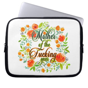 Housse Pour Ordinateur Portable Mère de l'année F*cking Fleur sauvage Floral Maman