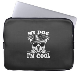 Housse Pour Ordinateur Portable Mon chien pense que je suis cool
