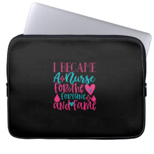 Housse Pour Ordinateur Portable Nurse Gift Became A Nurse For The Fortune