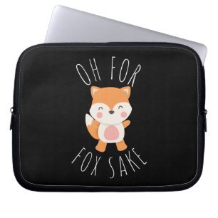 Housse Pour Ordinateur Portable Oh pour Fox Sake