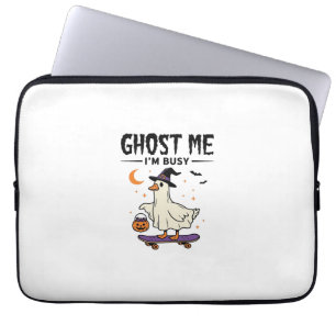Housse Pour Ordinateur Portable Oie d'Halloween Ghost Me Je suis occupé Skateboard