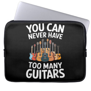 Housse Pour Ordinateur Portable On ne peut jamais avoir trop de guitares Musicien