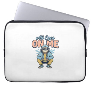 Housse Pour Ordinateur Portable Paresseux drôle tous les yeux sur moi conception v